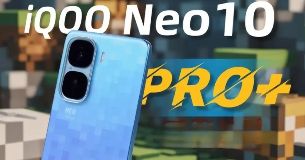 iQOO Neo 10 Pro+
