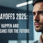 Tech Layoffs 2025: Why They Happen and What It Means for the Future