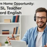 Work From Home Opportunity: Online ESL Teacher with Oxford English