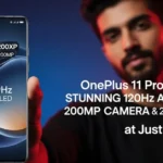 OnePlus 11 Pro 5G – Stunning 120Hz AMOLED, 200MP Camera & 200X Zoom at Just ₹11,499!