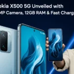 Nokia X500 5G Unveiled with 64MP Camera, 12GB RAM & Fast Charging